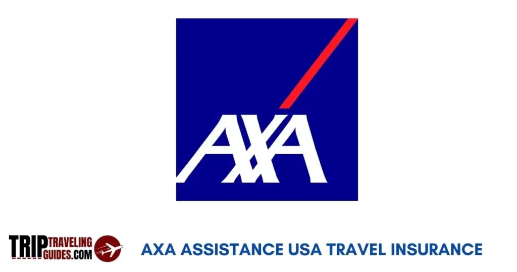 AXA Assistance USA Travel Insurance