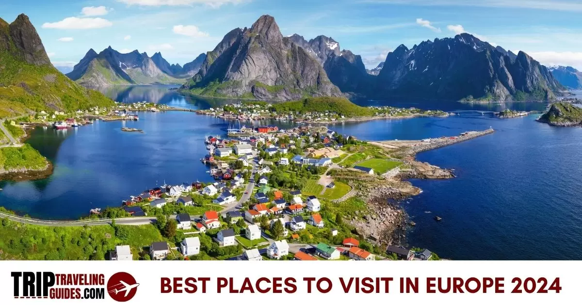 best places to visit europe 2024