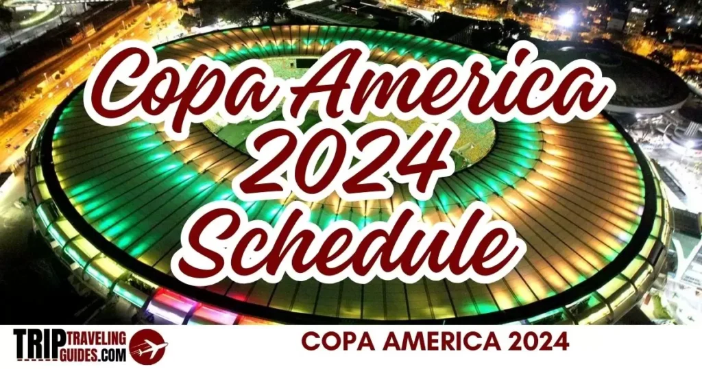 Copa America 2024 Schedule