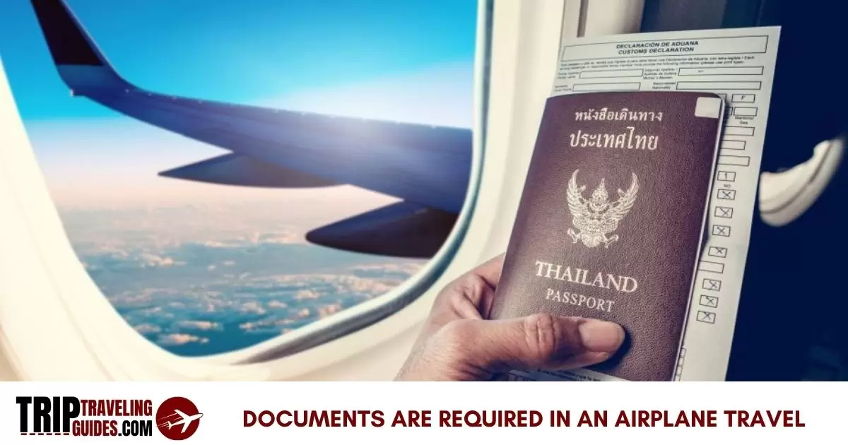 What Documents Are Required in an Airplane Travel