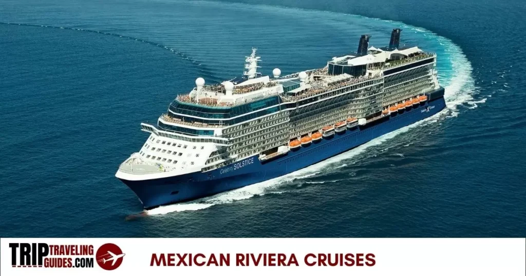 Mexican Riviera Cruises