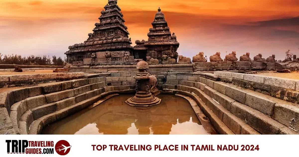 Top Traveling Place in Tamil Nadu