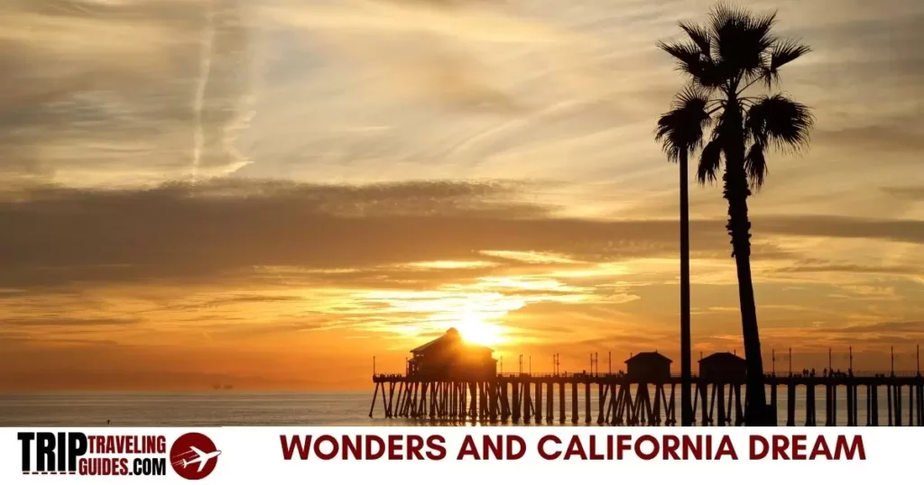 Southwest Wonders and California Dream