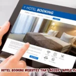 12 Hotel Booking Websites That Accept Apple Pay