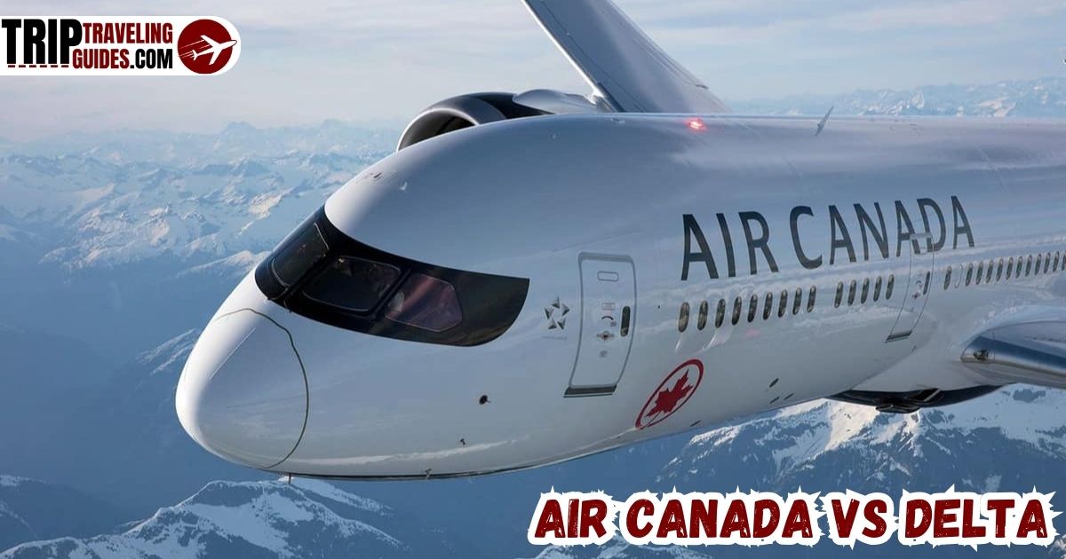 Air Canada vs Delta