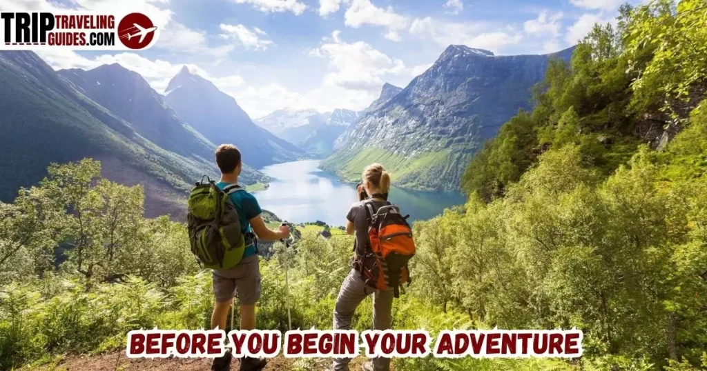 Before You Begin Your Adventure