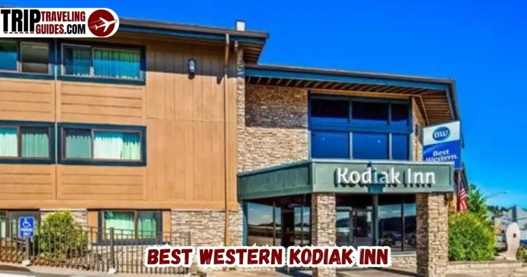  Best Western Kodiak Inn