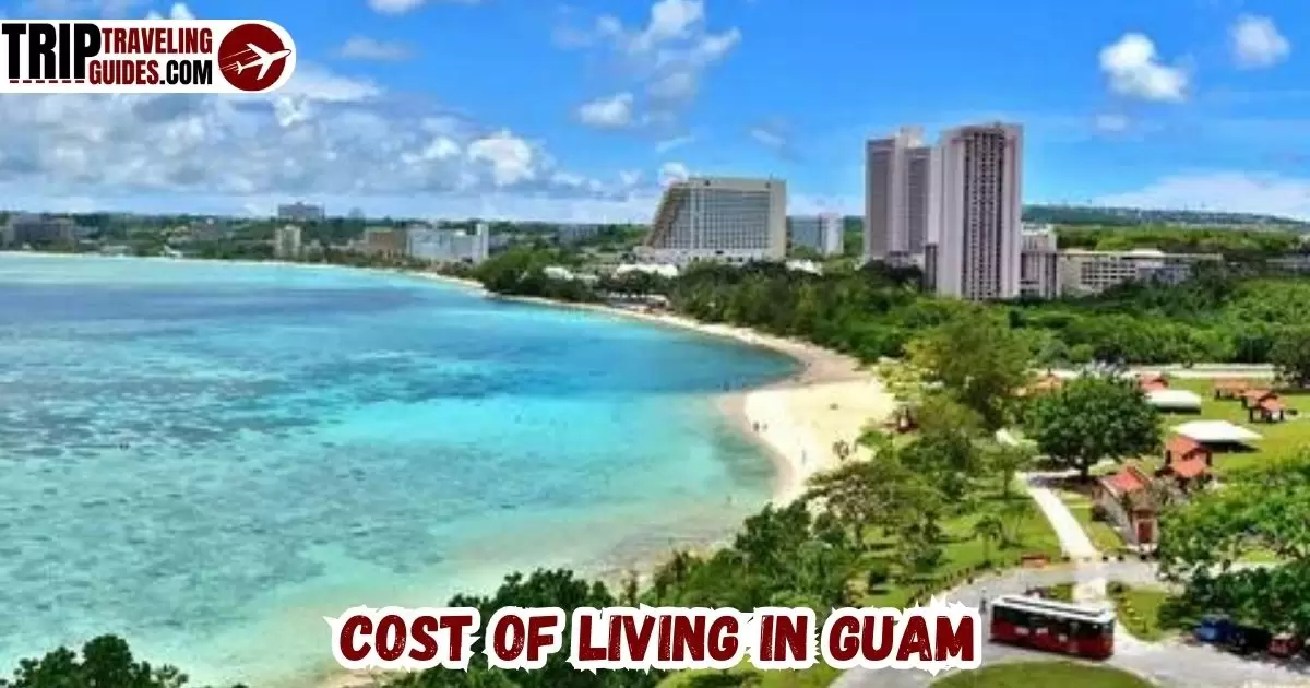 Cost of Living in Guam