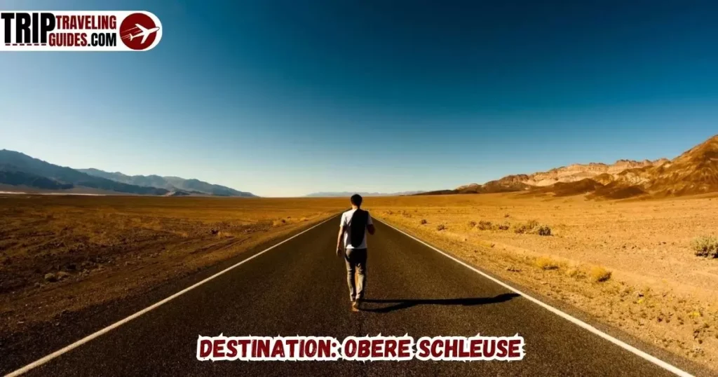 Destination: Obere Schleuse