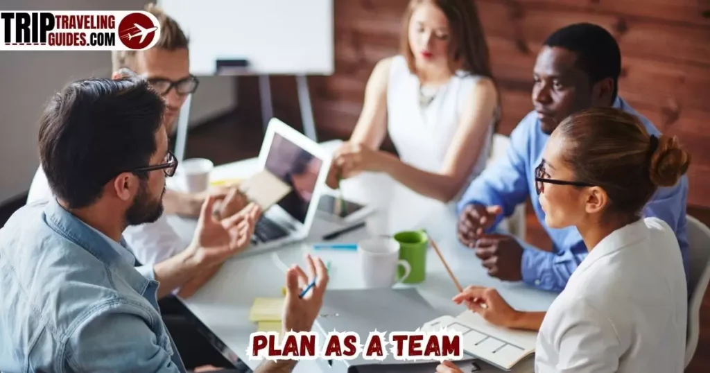 Plan as a Team